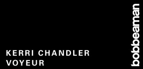 (28.05.14) KERRI CHANDLER & VOYEUR AT BOB BEAMAN CLUB, BERLIN